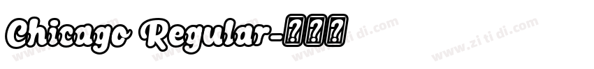 Chicago Regular字体转换
